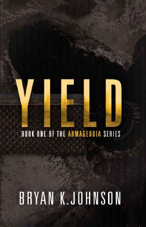 [The Armageddia Series 01] • Yield